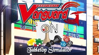 Playing Cardfight Vanguard on Tabletop Simulator [upl. by Karine]