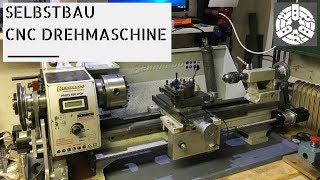 CNC Selbstbau Drehmaschine Bernardo 550WQV [upl. by Jae]