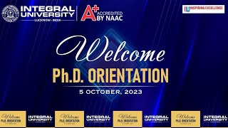 PhD Orientation 2023  Integral University  Lucknow [upl. by Aikam]