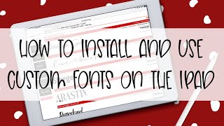 How to Install and Use Custom Fonts on the iPad [upl. by Morganstein]