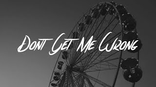 Lewis Capaldi  Dont Get Me Wrong Lyrics [upl. by Naillig792]