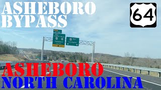 US 64  Asheboro Bypass FULL Route OPEN  Asheboro  North Carolina  4K Highway Drive [upl. by Enilauqcaj]