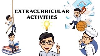 Extracurricular Activities [upl. by Bloomer]