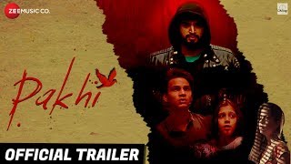 Pakhi  Official Trailer  Anamika Shukla Sumeet Kaul Tanmanya Bali amp Anmol Goswami [upl. by Jess]