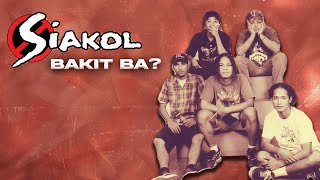 BAKIT BA  Siakol Lyric Video OPM [upl. by Aivart]