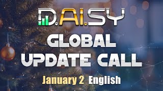 DAISY GLOBAL CALL January 2nd  English [upl. by Davie]