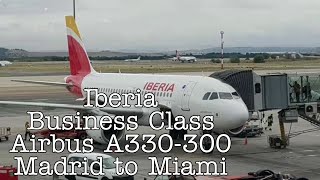 Iberia Flight IB6123 Airbus A330300 Business Class Madrid Spain to Miami Florida USA [upl. by Nor888]