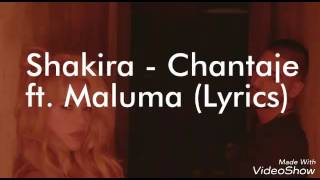 Shakira  Chantaje ftMaluma English Lyrics [upl. by Yseulte877]