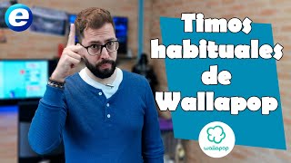 Timos habituales de Wallapop y cómo evitarlos [upl. by Sima]