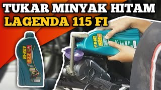 TUKAR MINYAK HITAM MOTOR AKU  YAMAHA LAGENDA 115 FI [upl. by Raab]