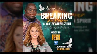 Breaking the Power of the Leviathan Spirit  Dr Francis Myles amp Katie Souza [upl. by Gregson877]