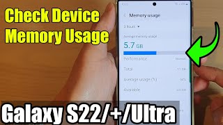 Galaxy S22S22Ultra How to Check Device Memory Usage [upl. by Svirad]