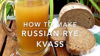 How to Make Kvass [upl. by Hirasuna]