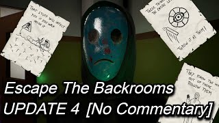 Escape The Backrooms UPDATE 4 Full Walkthrough [upl. by Remus]