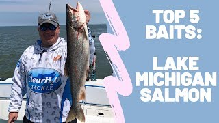 Top 5 Lake Michigan Coho Salmon Baits [upl. by Warren790]