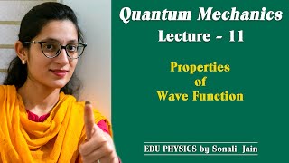 Properties of Wave Function  EDU PHYSICS  SONALI JAIN [upl. by Assilram]