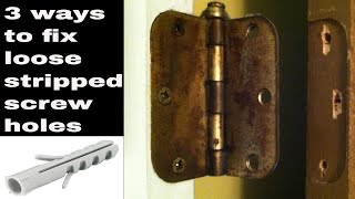 3 ways to fix loose stripped screw holes  DIY HACK [upl. by Agnes]