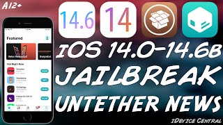 IMPORTANT Untethered JAILBREAK News A12 New RELEASE Date For Untether bug iOS 140  146b [upl. by Esinyt]