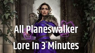 Planeswalkers Explained In 3 Minutes [upl. by Ardnasirhc]