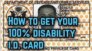 How to get your 100 Disability ID Card [upl. by Ecinuahs]