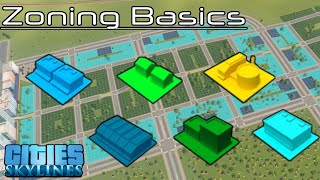 Basic Zoning Tutorial  Cities Skylines  Ep 16 [upl. by Youngran]