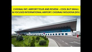 Super Small and Cool Chisinau Moldova International Airport KIV Review and Tour [upl. by Mount]