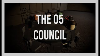 Orientation The O5 Council [upl. by Sanjay404]