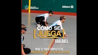 ¿Cómo se juega Goalball versión completa [upl. by Sprung981]