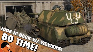 War Thunder Hide n Seek w Viewers 2 [upl. by Gathard]