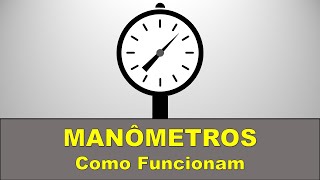 MANÔMETROS  Funcionamento [upl. by Eurydice269]