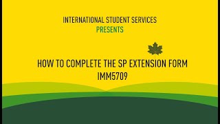 How to Complete Your Study Permit Extension Form IMM5709 [upl. by Rocher]