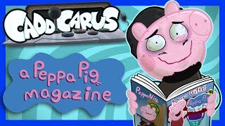 OLD A Peppa Pig Magazine  Caddicarus [upl. by Enylekcaj]