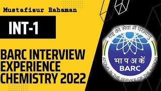 BARC INTERVIEW EXPERIENCE CHEMISTRY [upl. by Leaw]