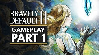 BRAVELY DEFAULT 2  Gameplay Part 1  First 30 Minutes Nintendo Switch Demo [upl. by Etnoel]