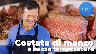 COSTATA DI MANZO A BASSA TEMPERATURA  i segreti per la cottura perfetta [upl. by Dexter265]