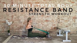 30 Minute Resistance Band Strength Workout  Total Body [upl. by Bessy]