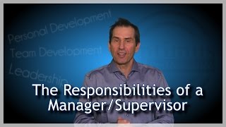 Responsibilities of a Manager amp Supervisor [upl. by Nadine]