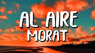 Morat  Al Aire LetraLyrics [upl. by English]