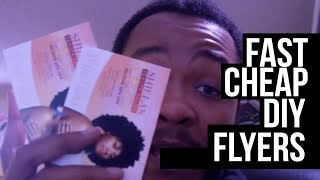 The FASTEST Way to Get Flyers Made DIY Easy amp Cheap [upl. by Kehoe]