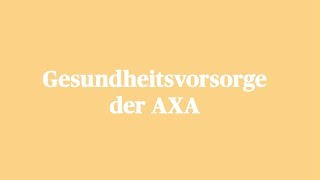 Einfach erklärt Gesundheitsvorsorge der AXA [upl. by Nakah]