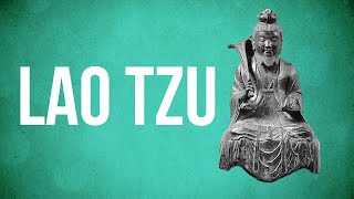 EASTERN PHILOSOPHY  Lao Tzu [upl. by Noletta79]