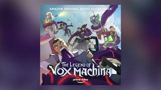 The Legend Of Vox Machina  Full Album Official Video [upl. by Anaiv]