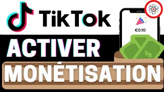 Activer la Monétisation sur TikTok [upl. by Ashia]