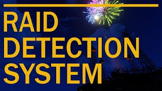 Raid Detection System  Smart Alarm  Rust Electricity [upl. by Eahsram113]