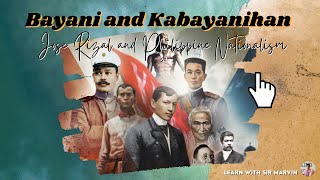 BAYANI AND KABAYANIHAN Jose Rizal and Philippine Nationalism bayaniandkabayanihan [upl. by Babb]