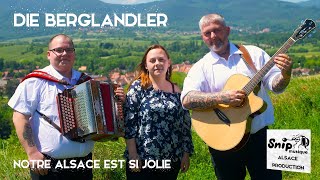 Die Berglandler  Notre Alsace est si jolie Clip officiel [upl. by Hartill696]