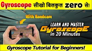 How to use Gyroscope in PUBG Mobile  Learn Gyroscope from zero  Gyroscope Tutorial with Handcam [upl. by Sixela]