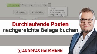 Durchlaufende Posten  nachgereichte Belege in DATEV Rechnungswesen buchen [upl. by Hareehahs]