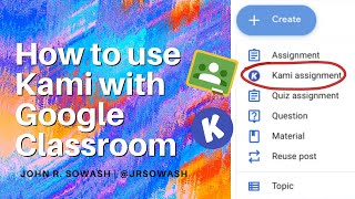 How to use Kami with Google Classroom edit PDFs [upl. by Jervis]