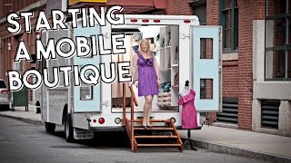 How I Built a Successful Mobile Boutique [upl. by Aicnelev945]